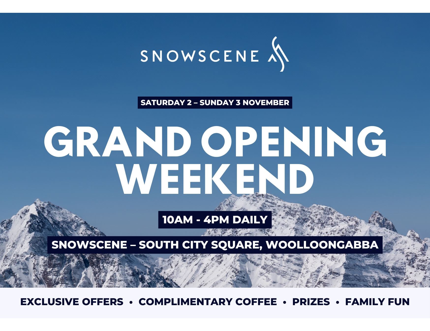 Snowscene's New Chapter: Join Us at Our Grand Opening Weekend!